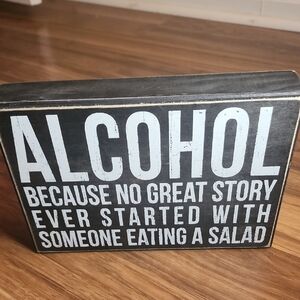 Alcohol Humor Sign